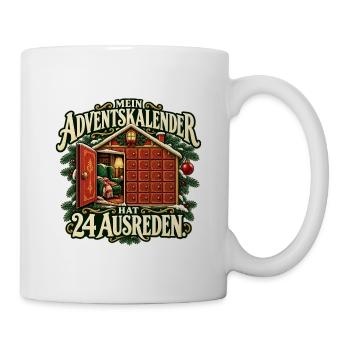 Advent voller Ausreden - Tasse - Weiß - Rechts