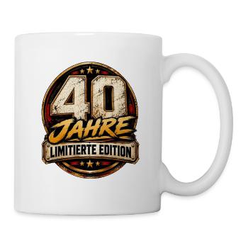 40 Jahre – Limitierte Edition Geburtstag - Tasse - Weiß - Rechts