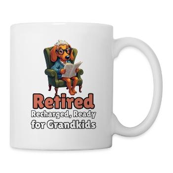 Retired, Recharged, Ready for Grandkids - Tasse - Weiß - Rechts