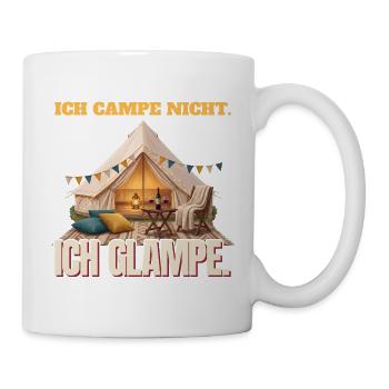 Glamping - Ich campe nicht. Ich glampe. - Tasse - Weiß - Rechts