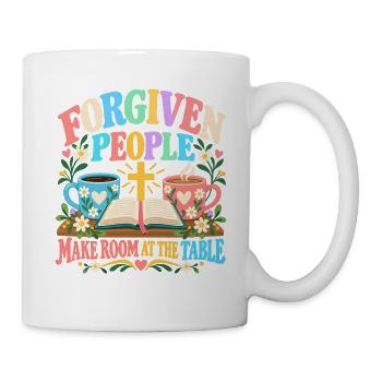 Vergebene Menschen machen Platz am Tisch, Christ - Tasse - Weiß - Rechts
