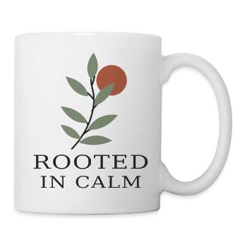 Rooted in Calm – Botanische Ruhe - Tasse - Weiß - Rechts