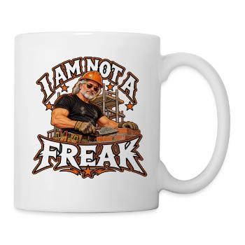 Ich bin kein Freak Bauarbeiter - Tasse - Weiß - Rechts