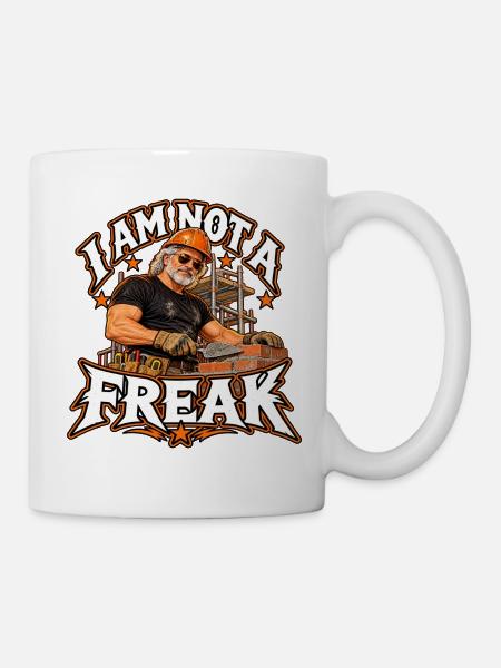 Ich bin kein Freak Bauarbeiter - Tasse - Weiß