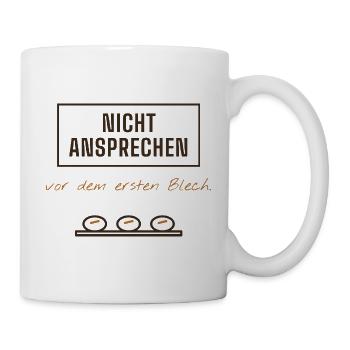 Nicht Ansprechen – Vor dem ersten Blech - Tasse - Weiß - Rechts
