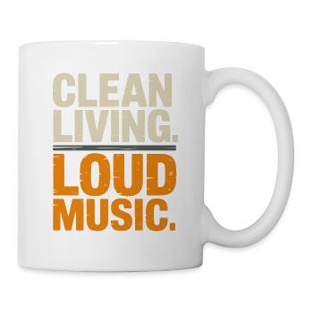 Clean Living Loud Music Straight Edge Nüchtern - Tasse - Weiß - Rechts