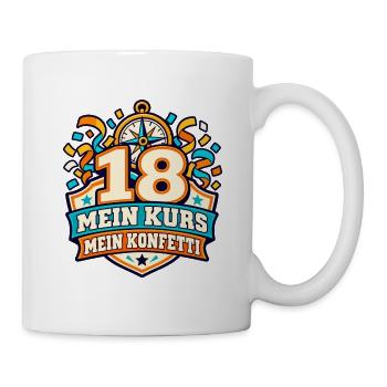 18 Geburtstag – Mein Kurs, mein Konfetti - Tasse - Weiß - Rechts