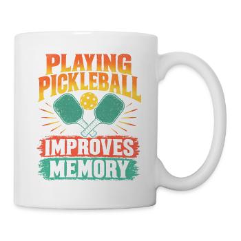 Pickleball zu spielen verbessert das Gedächtnis - Tasse - Weiß - Rechts
