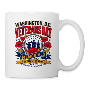 Washington DC Veterans Day Memorials History - Tasse - Weiß - Rechts