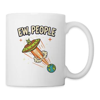 UFO-Alarm Ew, People - Tasse - Weiß - Rechts