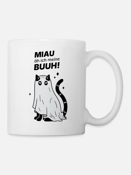 Miau äh ich meine Buuh! - Katze Gespenst Halloween - Tasse - Weiß