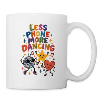 Less Phone, More Dancing – Retro Festival - Tasse - Weiß - Rechts