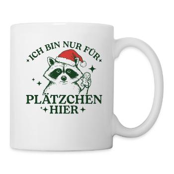 Weihnachten Waschbär Nur für Plätzchen hier - Tasse - Weiß - Rechts