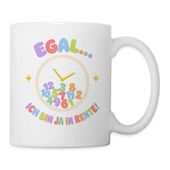 Egal Ich Bin Ja In Rente Uhr Bunte Zahlen Pastell - Tasse - Weiß - Rechts