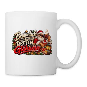 Besinnlich nach dem 3. Glühwein – Santa - Tasse - Weiß - Rechts