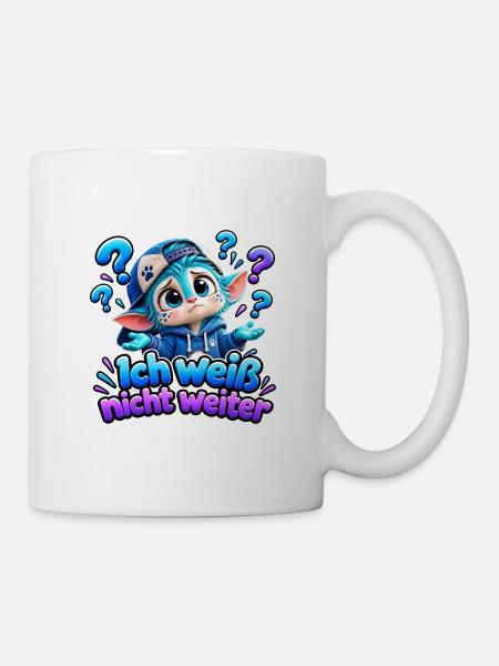 Ich Weiß Nicht Weiter Wenuma - Tasse - Weiß