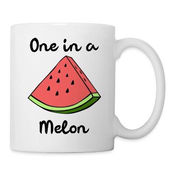 One In A Melon Eins In Einer Melone Wortspiel - Tasse - Weiß - Rechts