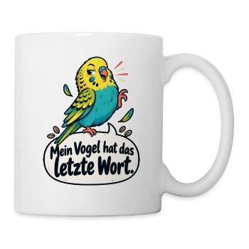 Papagei Wellensittich Vogelhalter Vogel Humor - Tasse - Weiß - Rechts