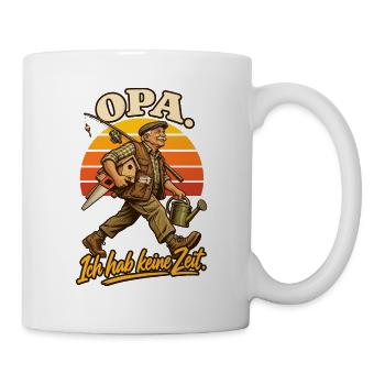 Opa Ich hab keine Zeit - Tasse - Weiß - Rechts