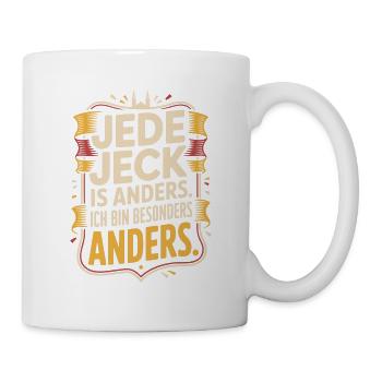 Jede Jeck is anders Ich bin besonders anders Köln - Tasse - Weiß - Rechts