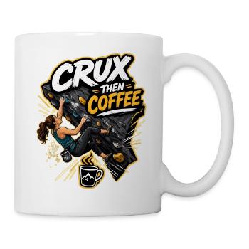 CRUX THEN COFFEE - Tasse - Weiß - Rechts