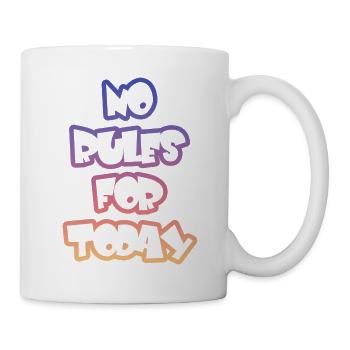 Keine Regeln Heute  - Tasse - Weiß - Rechts
