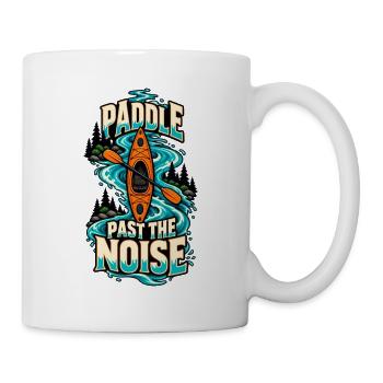 Paddel am Lärm vorbei: Kajakfahren - Tasse - Weiß - Rechts