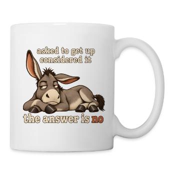 The Answer Is No Esel Morgenmuffel Sarkasmus Lusti - Tasse - Weiß - Rechts
