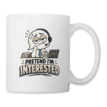Nur noch ein Meeting: Desinteresse Cartoon - Tasse - Weiß - Rechts