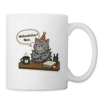 Weihnachtsfeier? Nein. – Grumpy Bürokatze - Tasse - Weiß - Rechts
