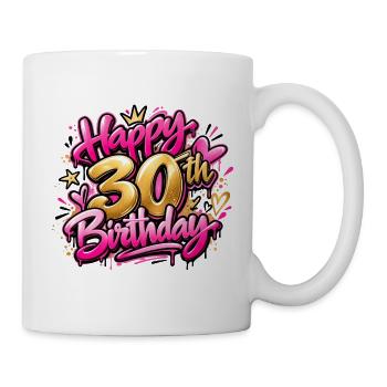 Herzlichen Glückwunsch zum 30. Geburtstag Pink Graffiti: Queen Era Geschenk - Tasse - Weiß - Rechts