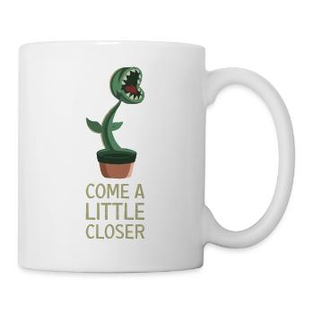 Come A Little Closer Venusfliegenfalle Pflanze - Tasse - Weiß - Rechts