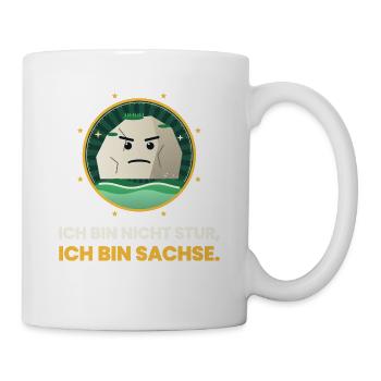 SACHSEN NICHT STUR BIN SACHSE - Tasse - Weiß - Rechts