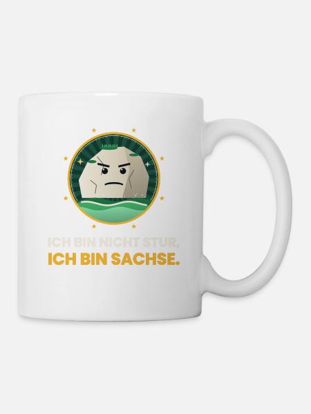 SACHSEN NICHT STUR BIN SACHSE - Tasse - Weiß