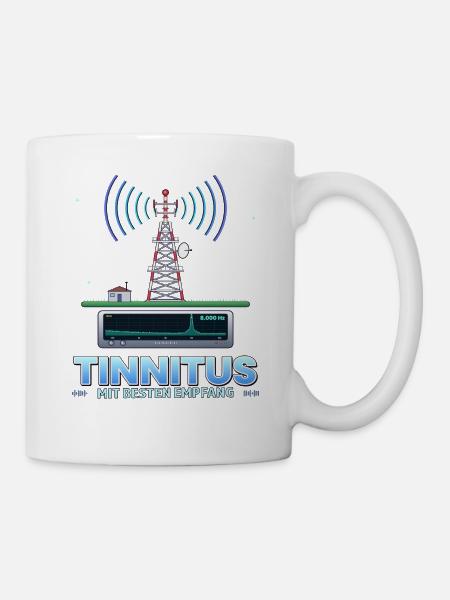TINNITUS IMMER AUF EMPFANG - Tasse - Weiß