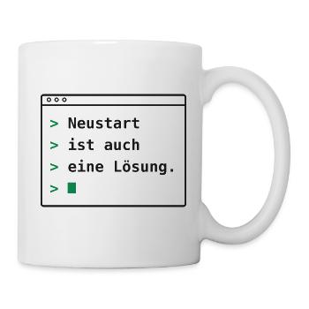 Neustart ist auch eine Lösung - Tasse - Weiß - Rechts