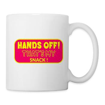 Hände weg von meinem Snack - Tasse - Weiß - Rechts