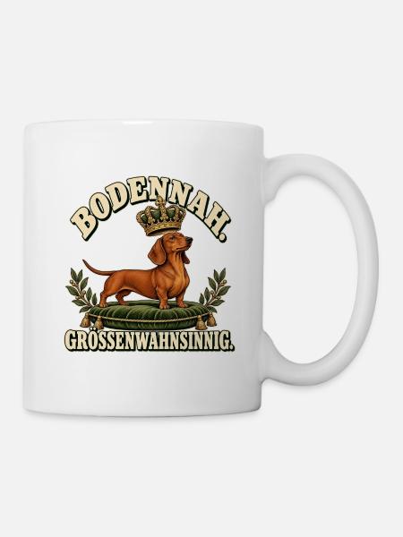 Königshund Großenwahnsinn - Tasse - Weiß