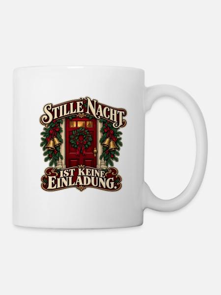 StilleNacht Türwarnung - Tasse - Weiß