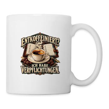 Entkoffeinierter Alltagspflicht Coffee - Tasse - Weiß - Rechts