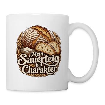 Sauerteig Shirt für Hobbybäcker mit Brot  - Tasse - Weiß - Rechts