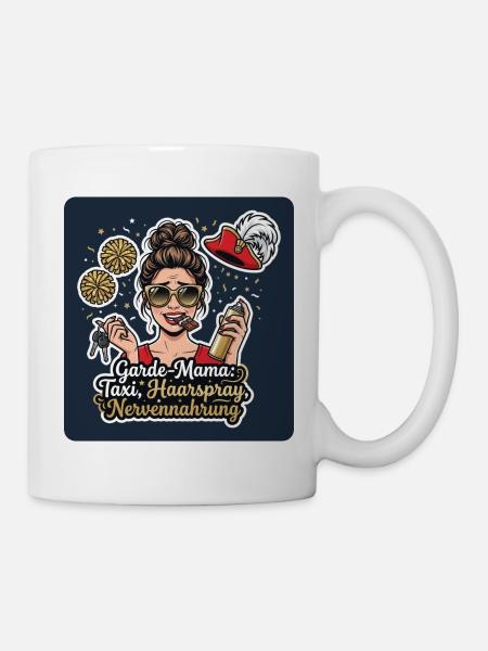 Garde-Mama – Taxi, Haarspray, Nerven - Tasse - Weiß