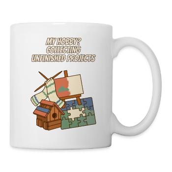 Unvollendete Projekte sammeln Lustiges Basteln - Tasse - Weiß - Rechts