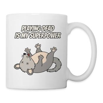 Dead Is My Superpower Opossum spielen - Tasse - Weiß - Rechts