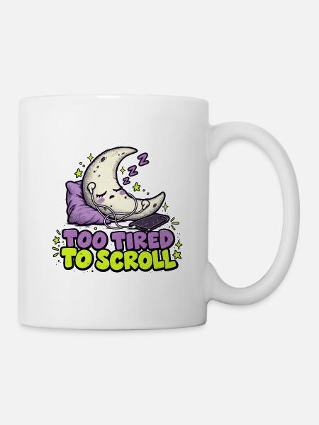 Mond müde zum Scrollen - Tasse - Weiß