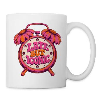 Spät Aber Ikonisch Uhr - Tasse - Weiß - Rechts