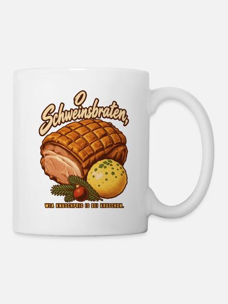 O Schweinsbraten knuschprige Kruste - Tasse - Weiß