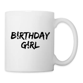 BiRTHDAY GiRL GEBURTSTAGSKIND, GESCHENK MÄDCHEN - Tasse - Weiß - Rechts