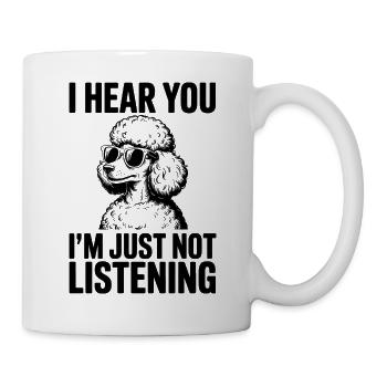 Pudel Sprüche Hunde Lustiges Pudel Geschenk - Tasse - Weiß - Rechts