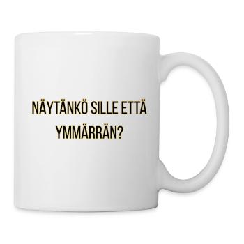 Zeige ich ihm, dass ich es verstehe? - Tasse - Weiß - Rechts
